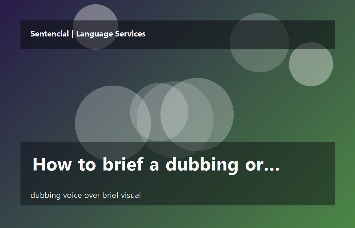 How to brief a dubbing or voice-over project