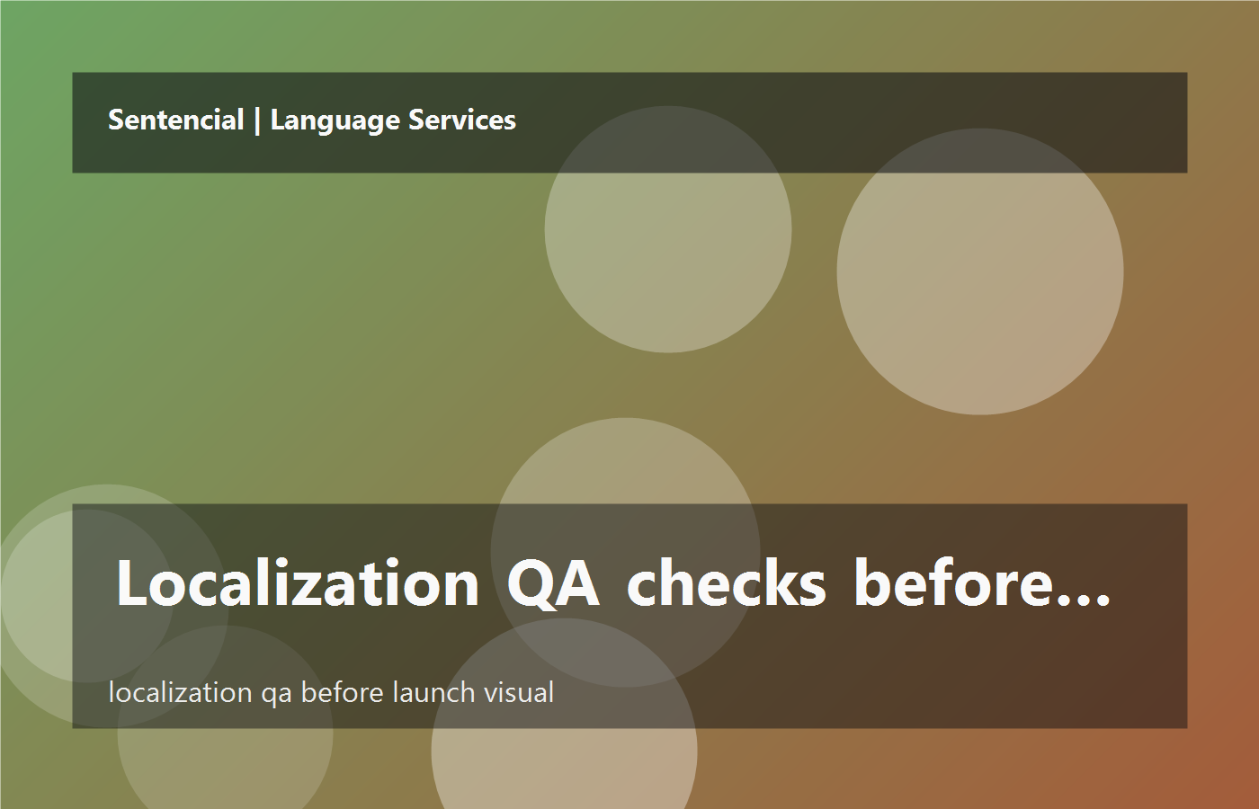 Localization QA checks to run before a website or app launch
