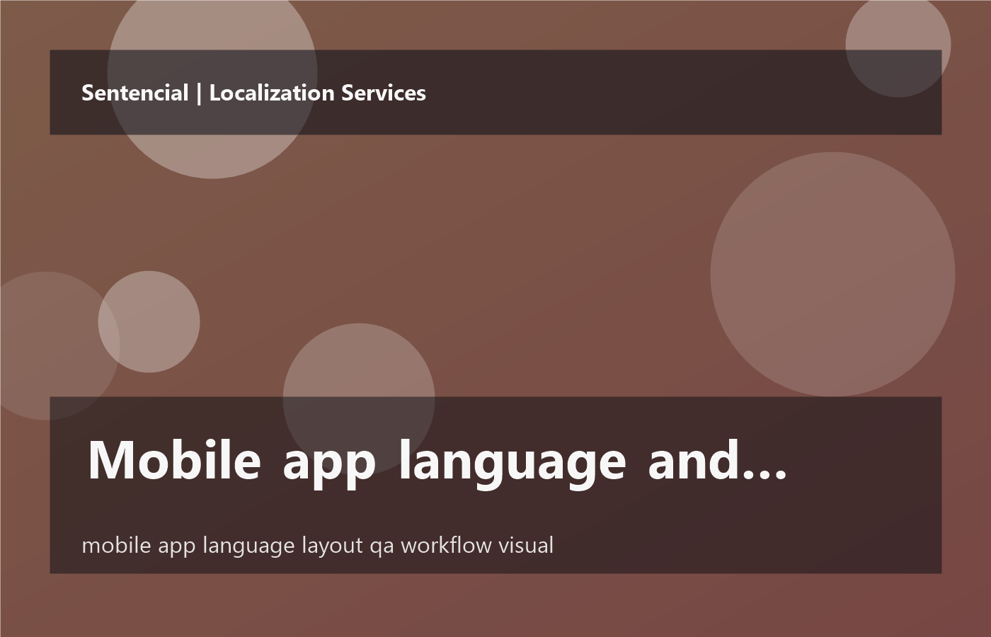 Mobile app language and layout QA